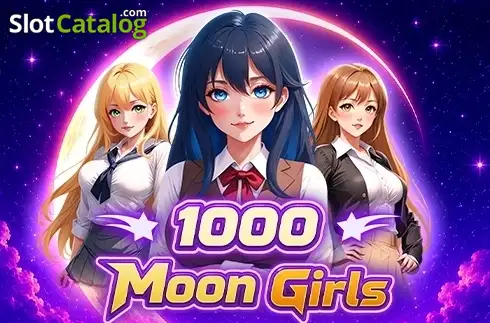 1000 Moon Girls