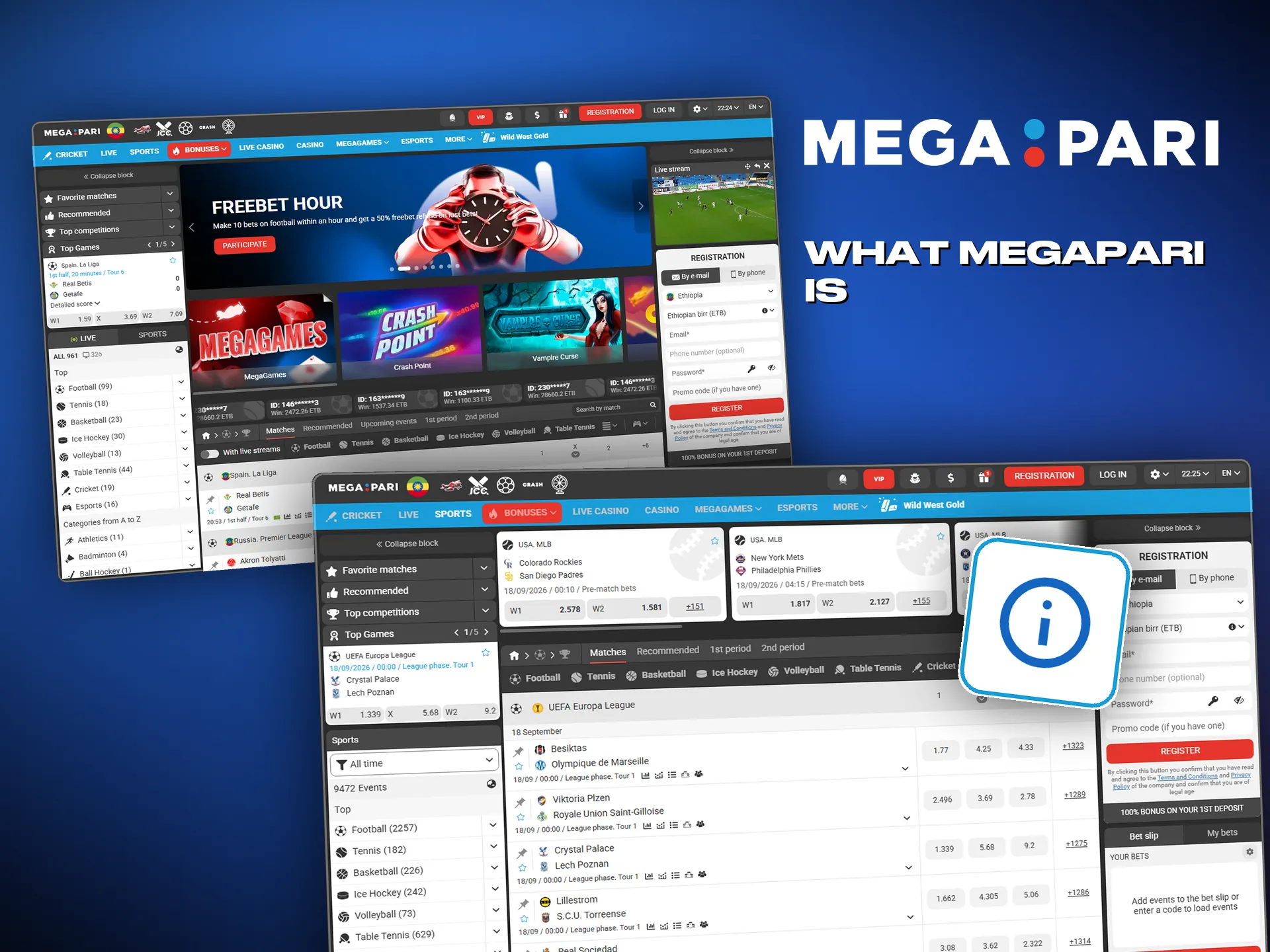 Megapari covers international leagues and tournaments on a secure platform