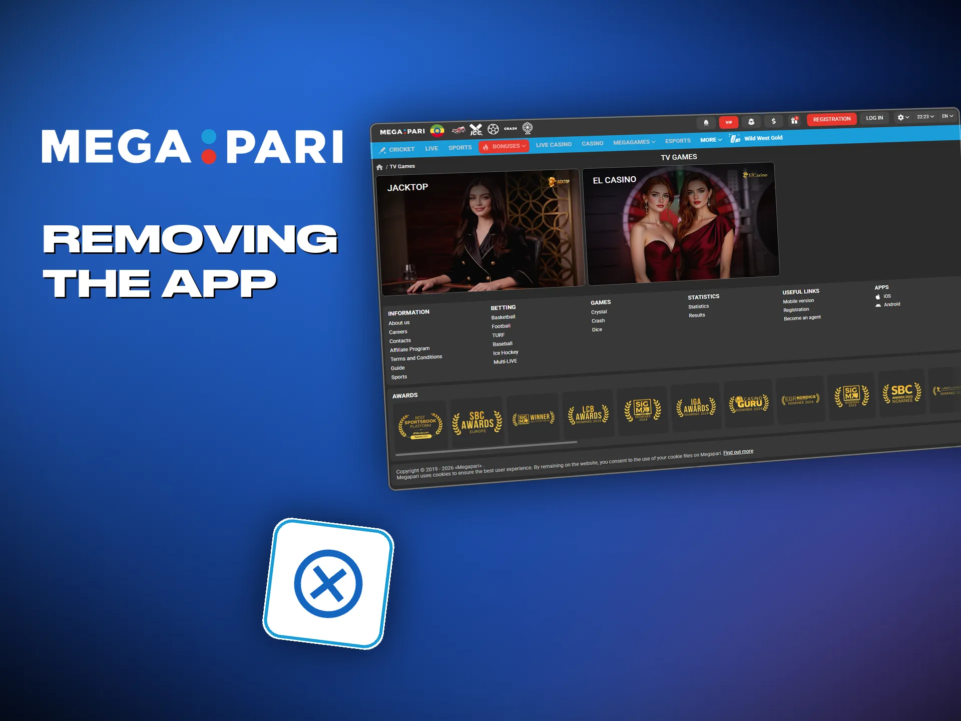 Removing the Megapari app on Android and iOS