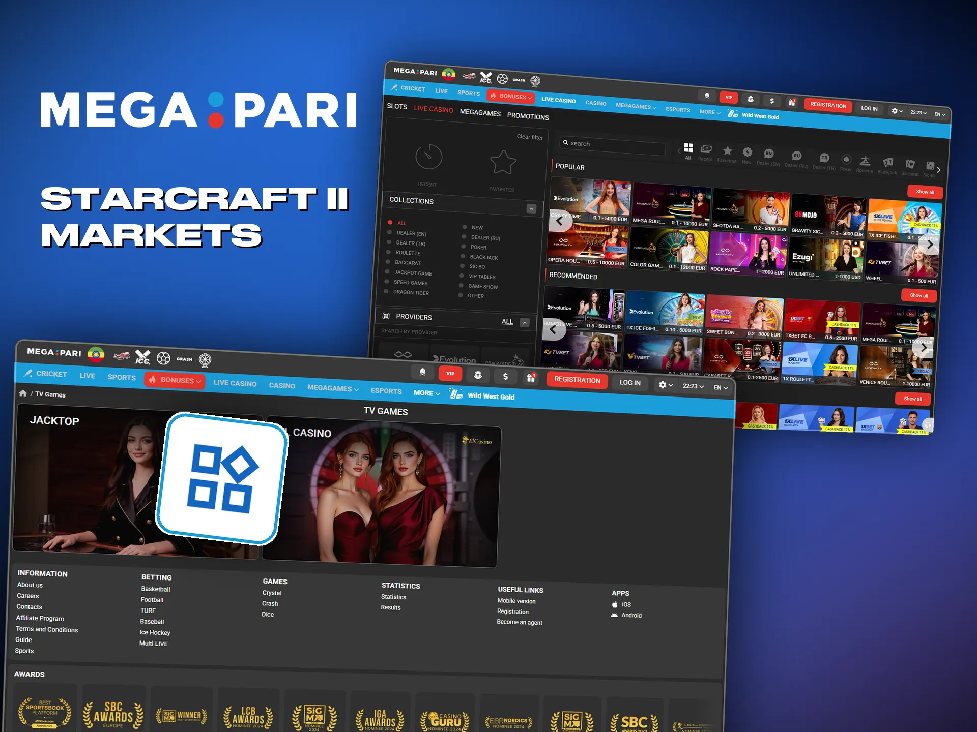 Megapari covers StarCraft II markets, including map handicap.