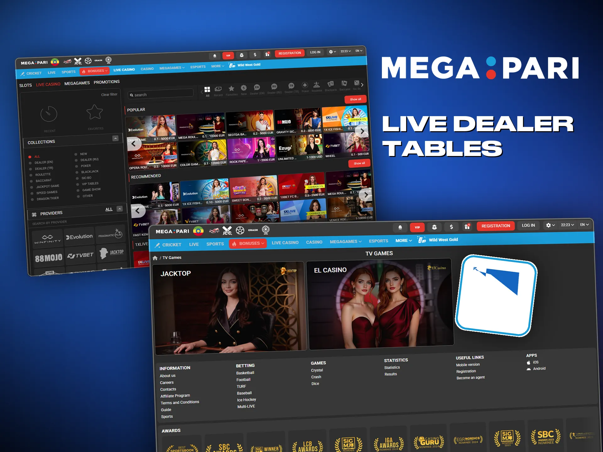 Evolution and Pragmatic live games at Megapari in high definition