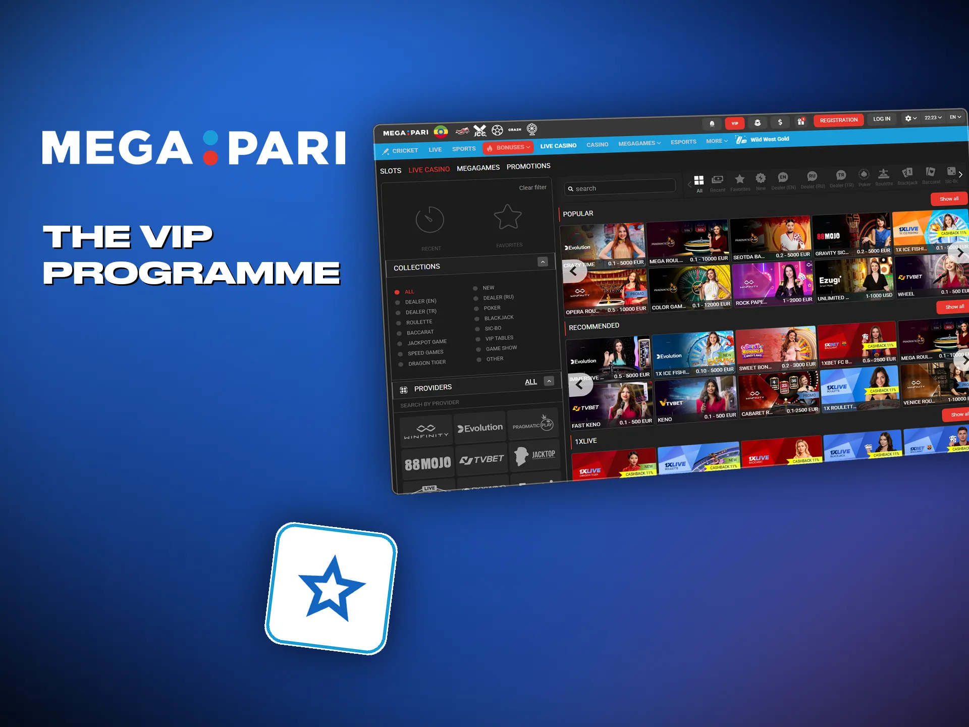 Megapari runs a VIP programme that rewards players for how much they play.